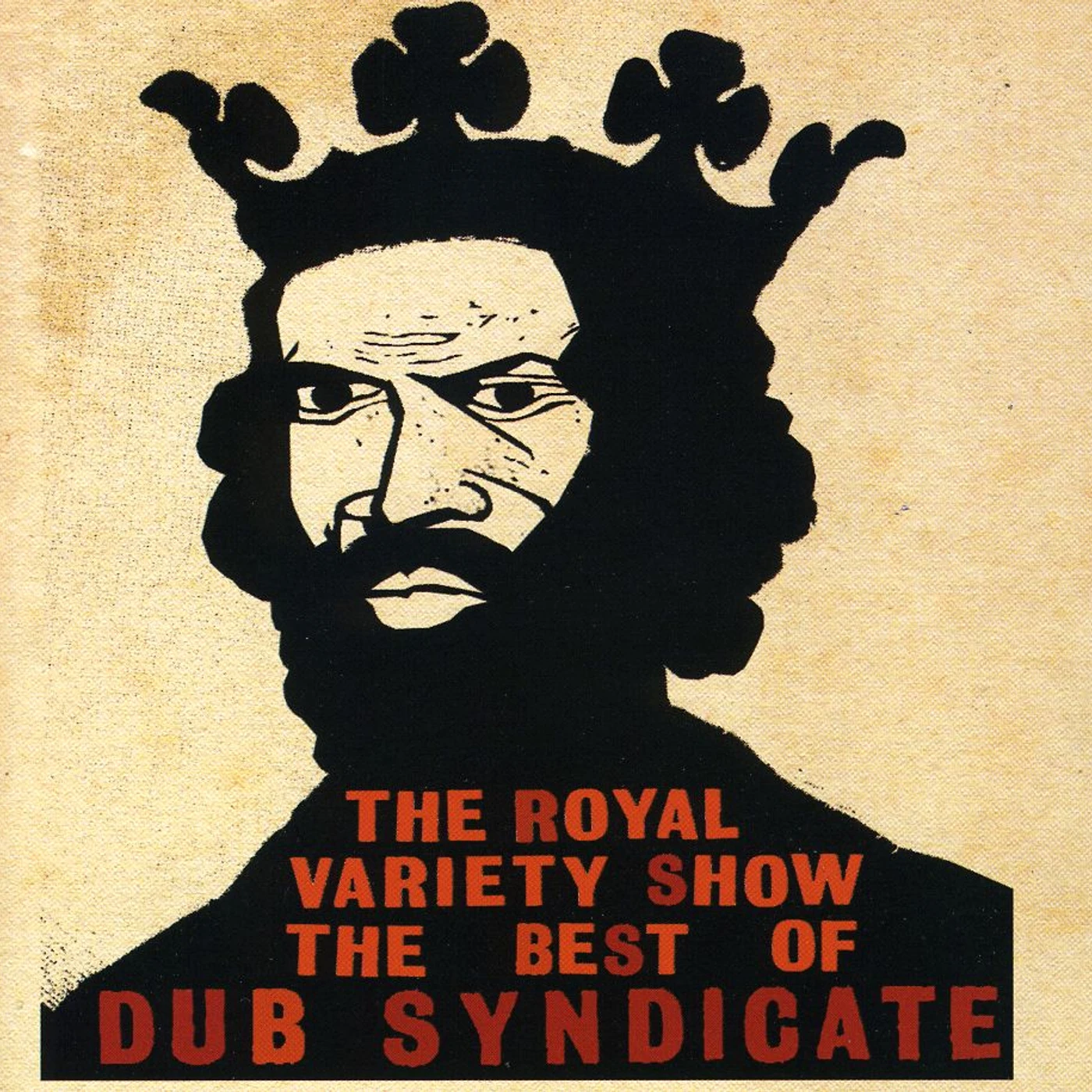 ROYAL VARIETY SHOW: BEST OF DUB SYNDICATE CD