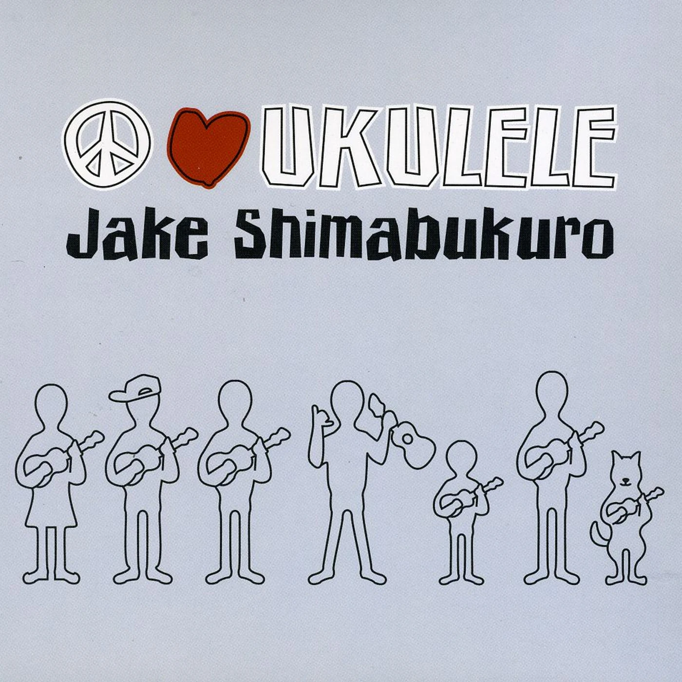 Jake Shimabukuro PEACE LOVE UKULELE CD