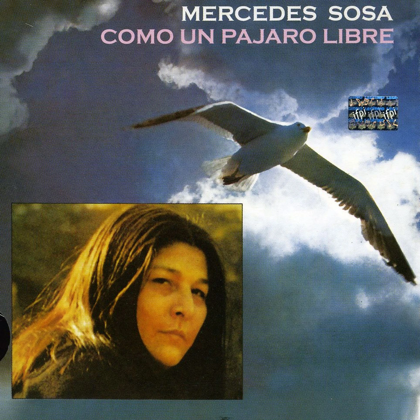 Mercedes Sosa COMO UN PAJARO LIBRE CD