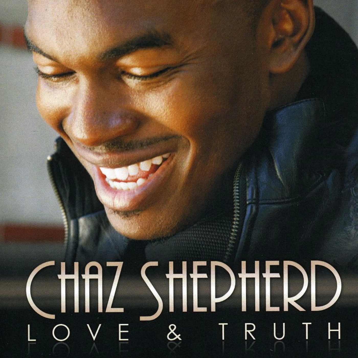 Chaz Shepherd LOVE & TRUTH CD