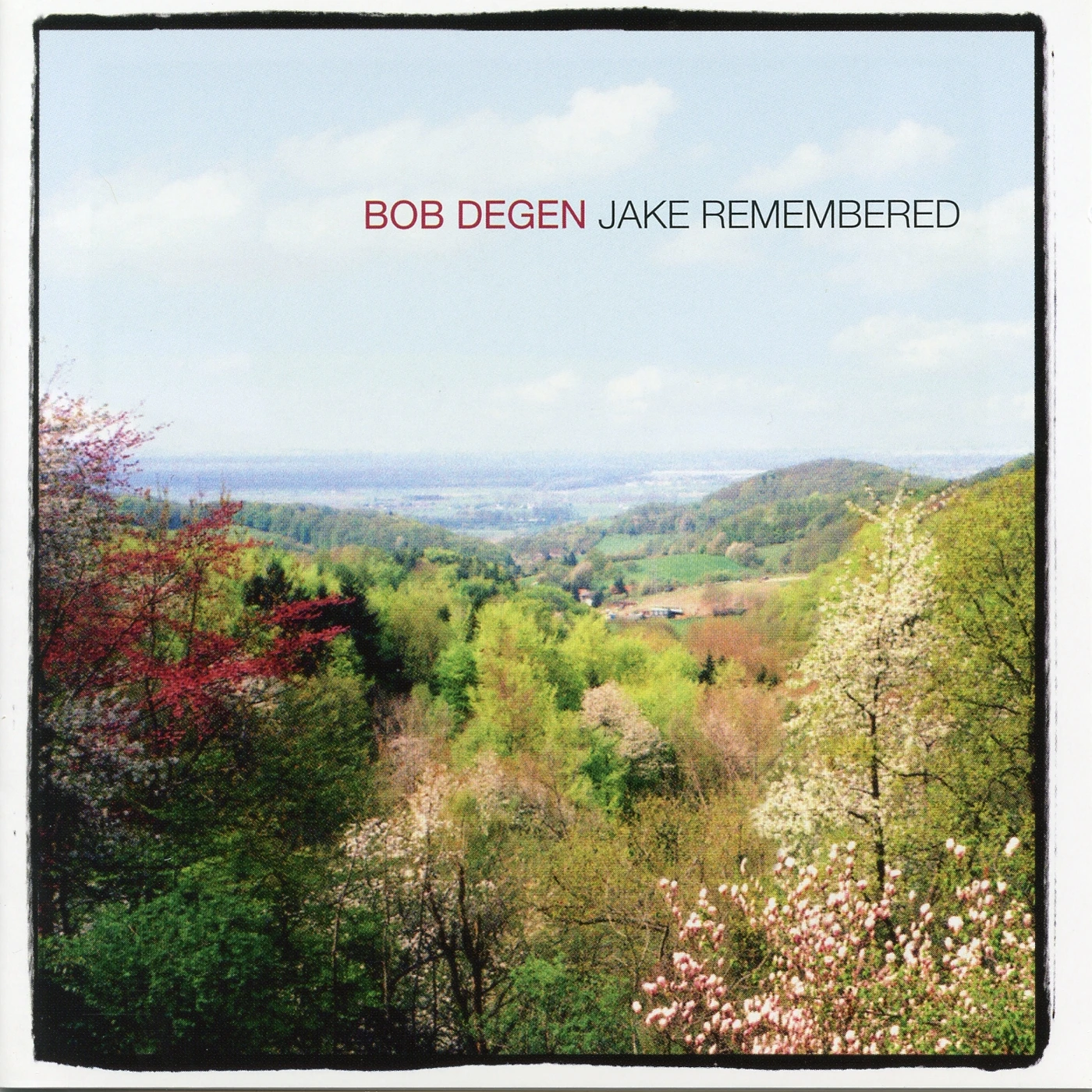 Bob Degen JAKE REMEMBERED CD