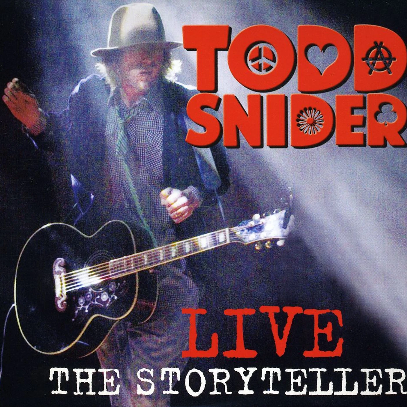 TODD SNIDER LIVE: THE STORYTELLER CD
