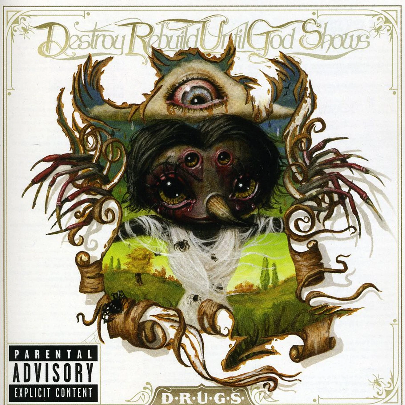 Destroy Rebuild Until God Shows D.R.U.G.S. CD