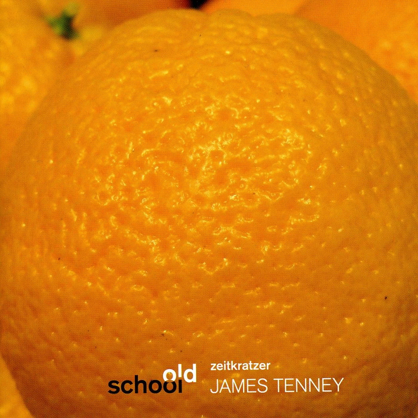 James Tenney OLD SCHOOL CD