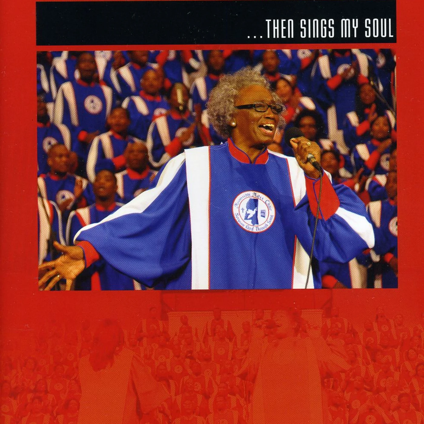Mississippi Mass Choir THEN SINGS MY SOUL DVD