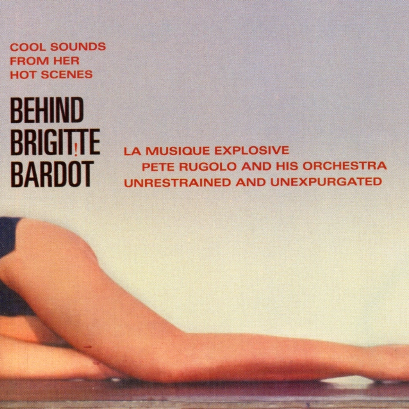 Pete Rugolo BEHIND BRIGITTE BARDOT CD