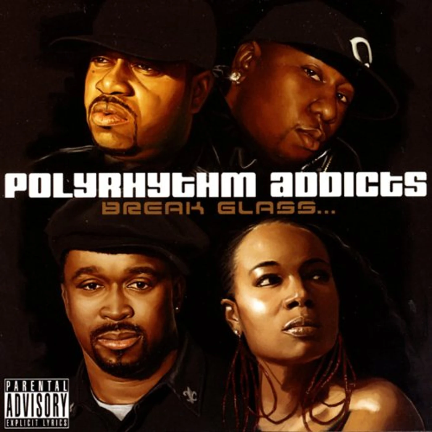 Polyrhythm Addicts BREAK GLASS Vinyl Record