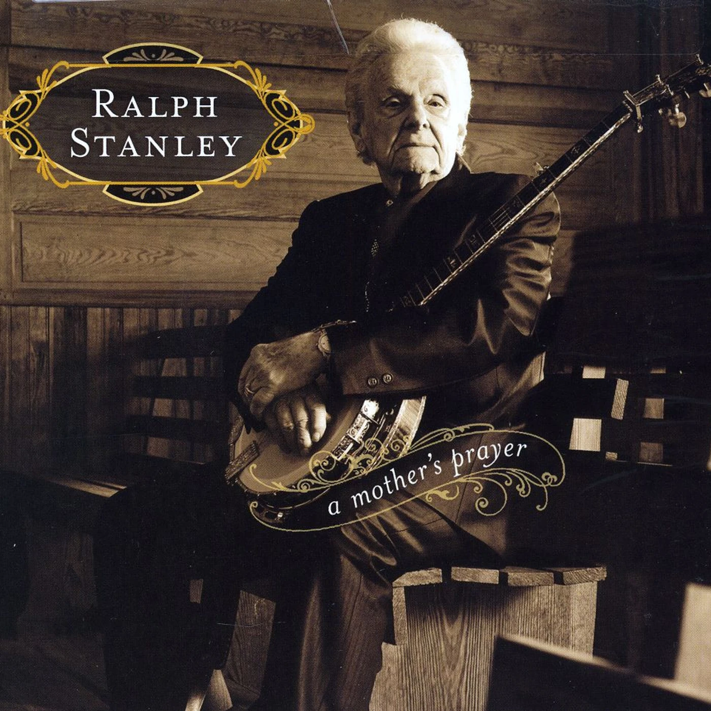 Ralph Stanley MOTHERS PRAYER CD