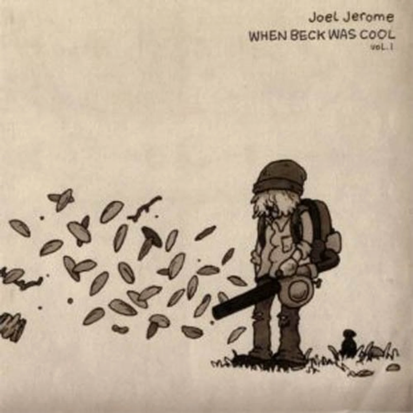 Joel Jerome WHEN BECK WAS COOL Vinyl Record