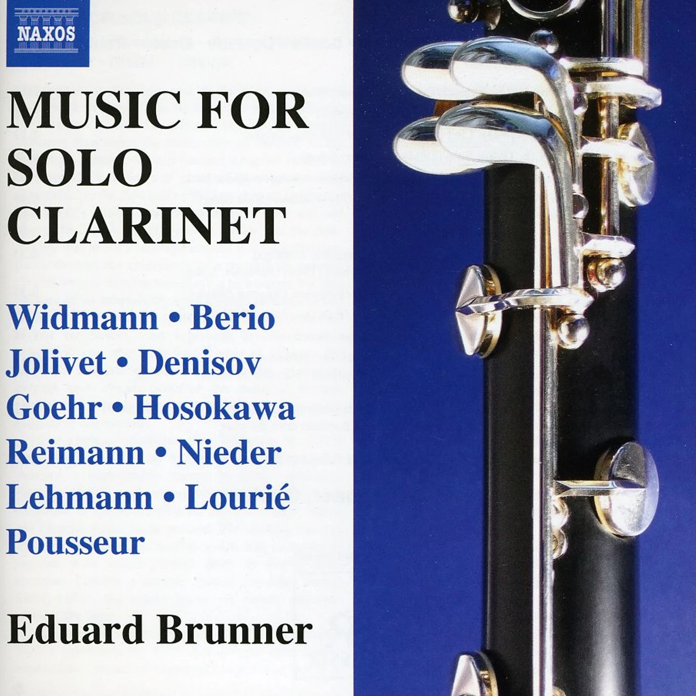 Eduard Brunner WORKS FOR SOLO CLARINET CD