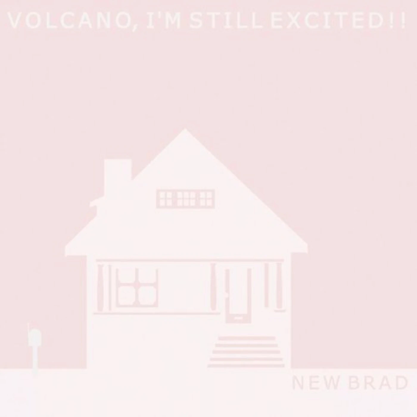 Volcano, I'm Still Excited!! NEW BRAD B/W 1ST GUN (Vinyl)