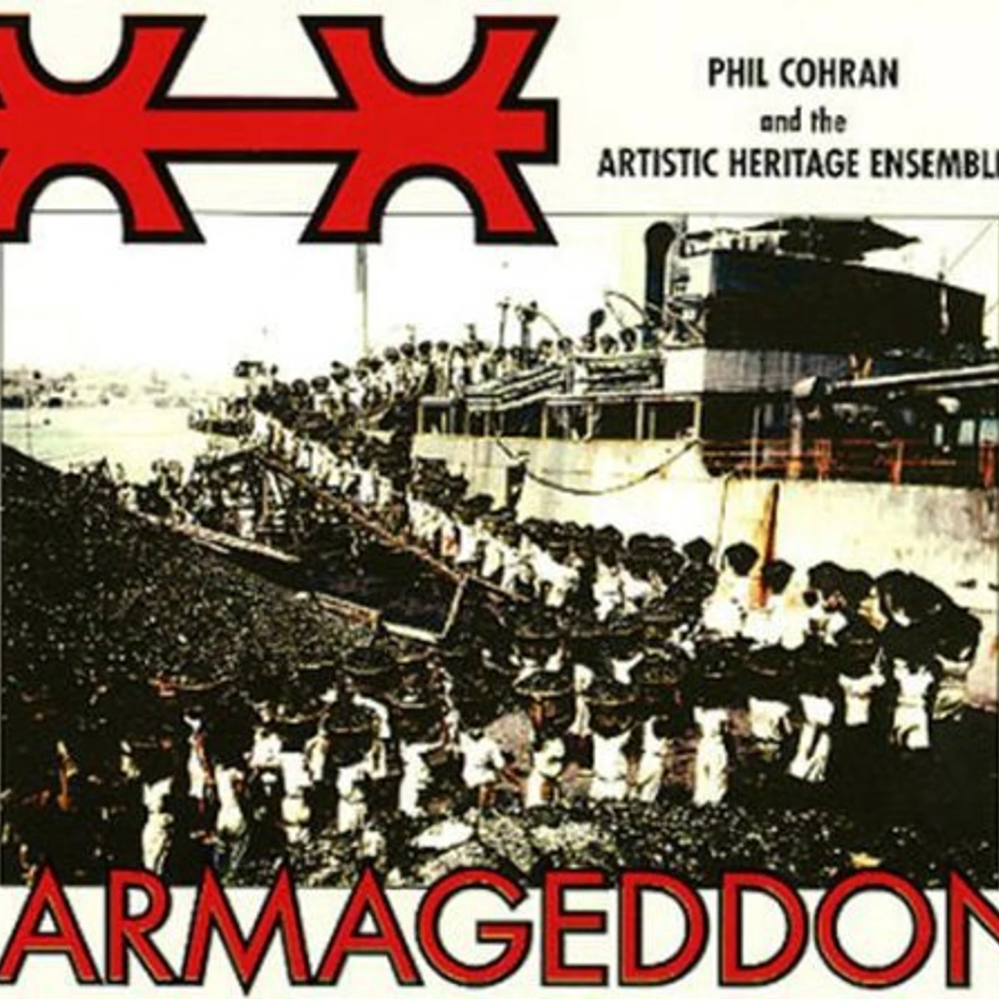 Philip Cohran & The Artistic Heritage Ensemble Armageddon Vinyl Record