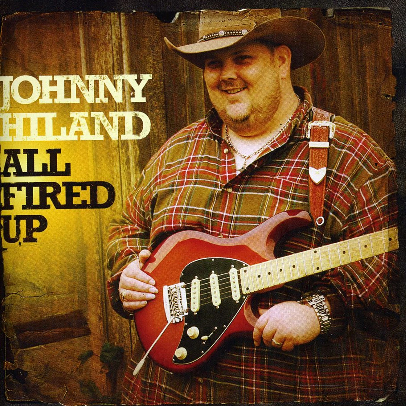 Johnny Hiland ALL FIRED UP CD