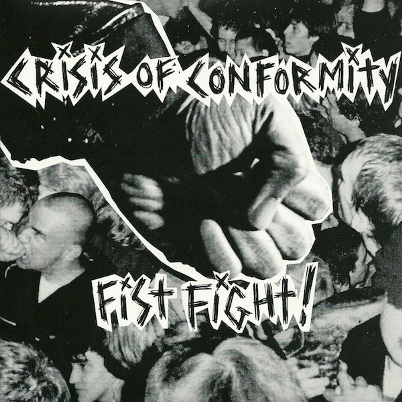 Crisis of Conformity FIST FIGHT Vinyl Record