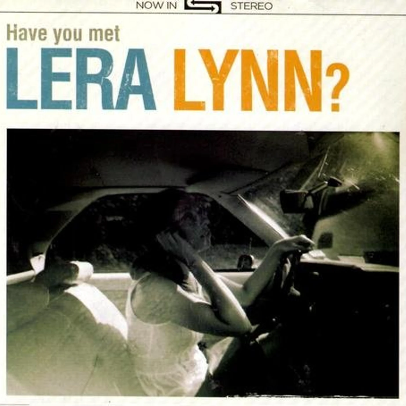 HAVE YOU MET LERA LYNN CD