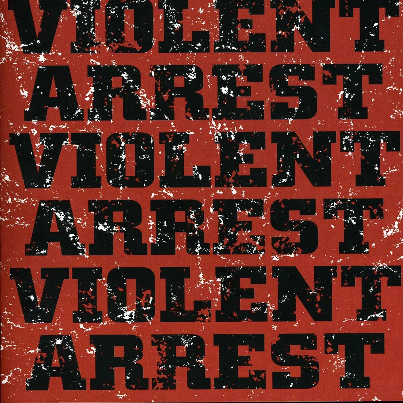 Violent Arrest MINUTE MANIFESTOS CD
