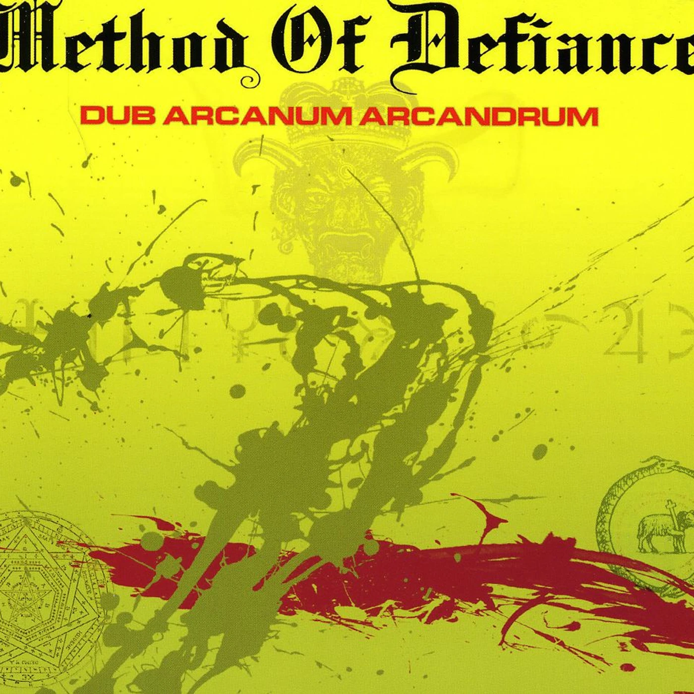 Method Of Defiance DUB ARCANUM ARCANDRUM CD