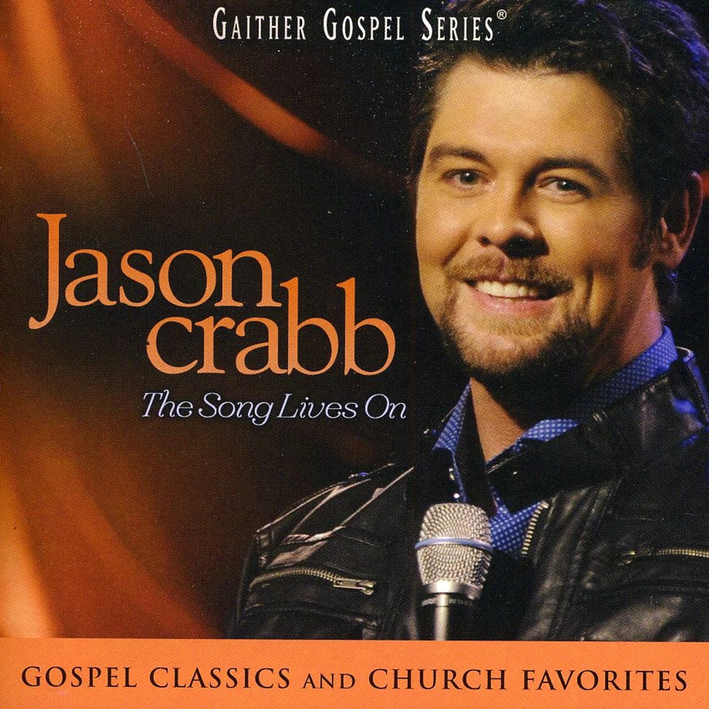 Jason Crabb SONG LIVES ON CD