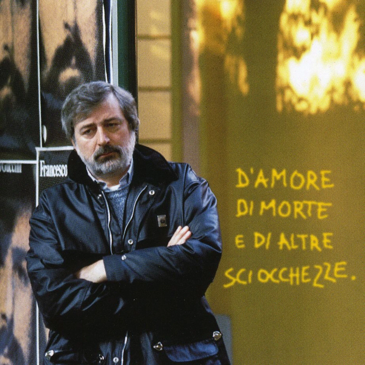 Francesco Guccini D'AMORE DI MORTE E DI ALTRE SCIOCCHEZZE CD