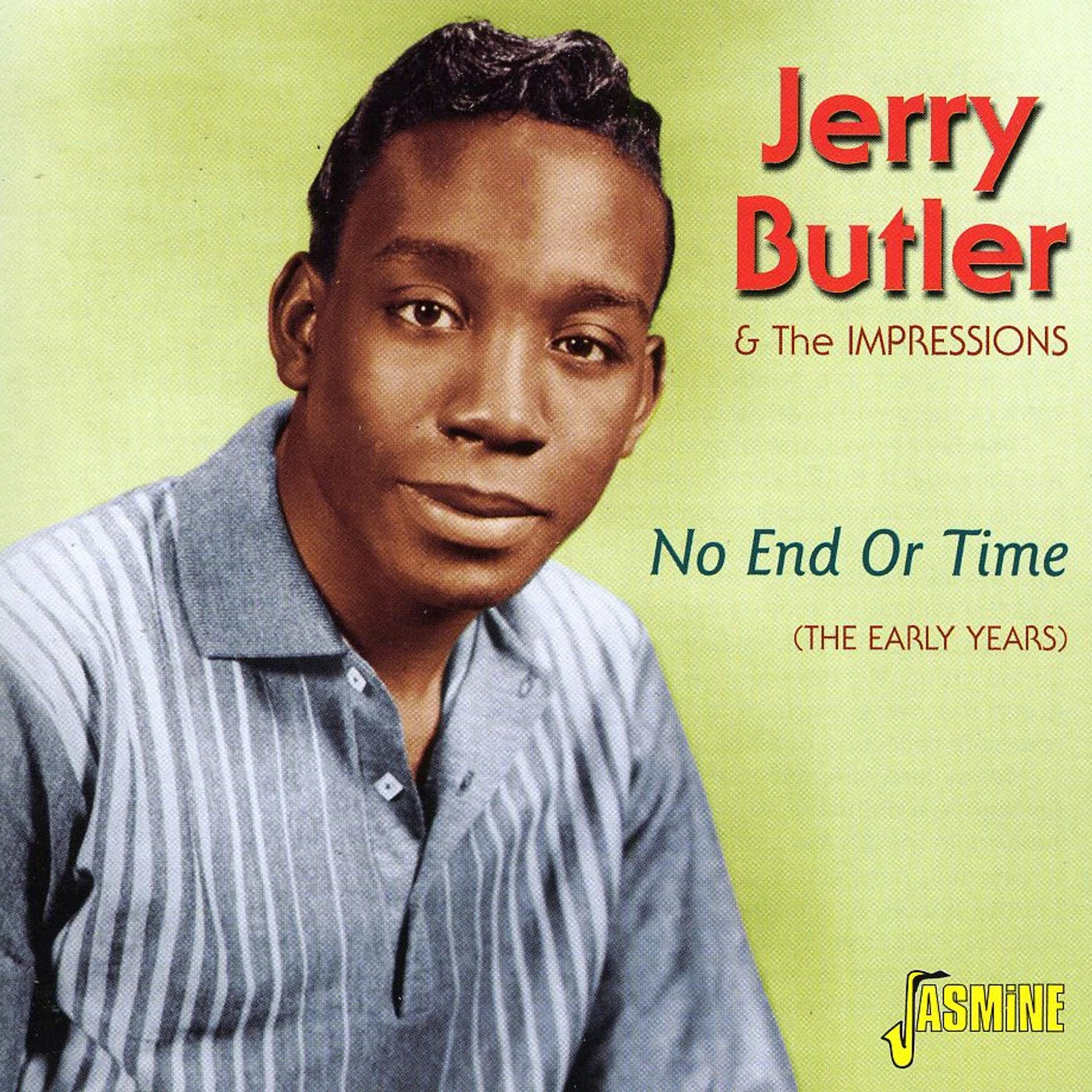 Jerry Butler NO END OR TIME CD