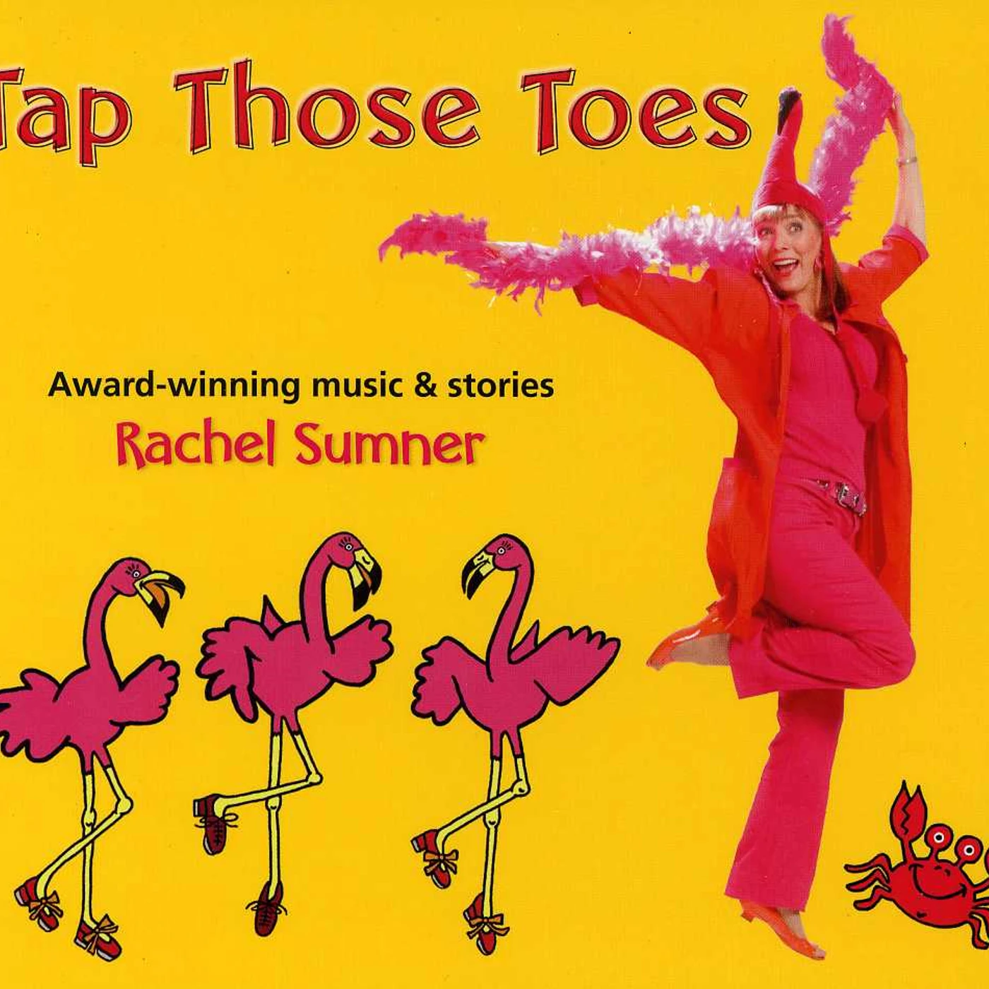 Rachel Sumner TAP THOSE TOES CD