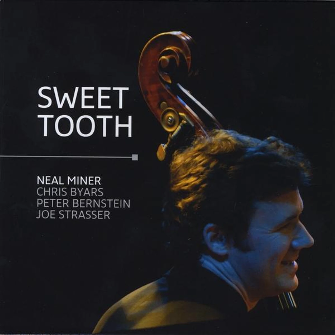 Neal Miner SWEET TOOTH CD