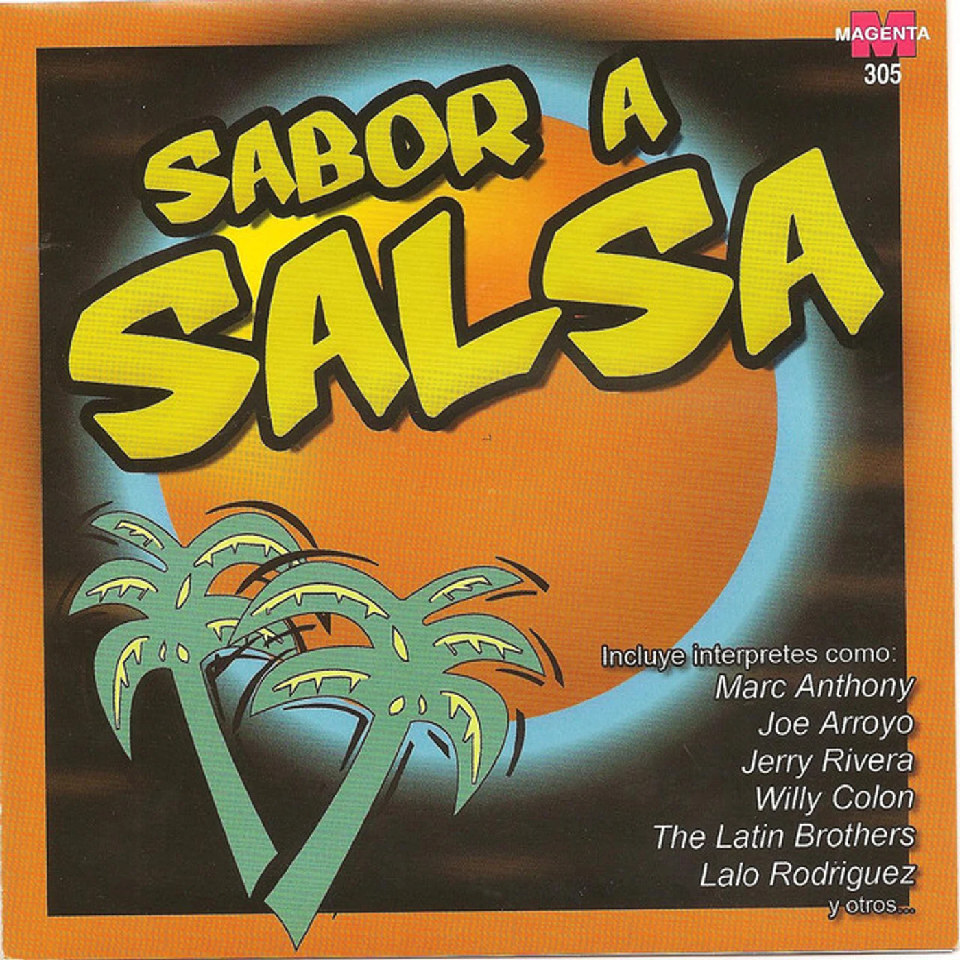 The Latin Brothers SOY LA SALSA CD