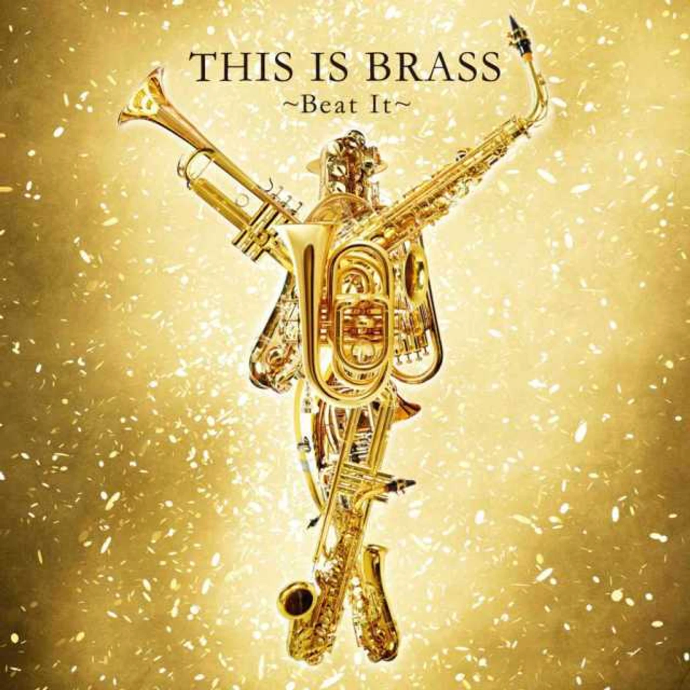 Tokyo Kosei Wind Orchestra THIS IS BRASS: BEAT IT CD