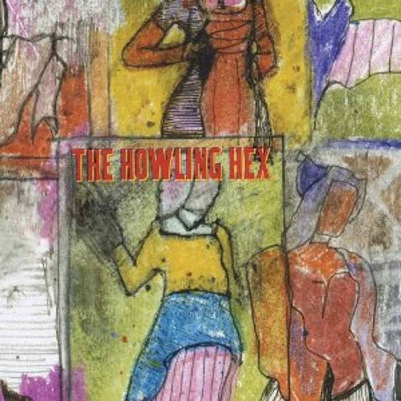 The Howling Hex Wilson Semiconductors Vinyl Record