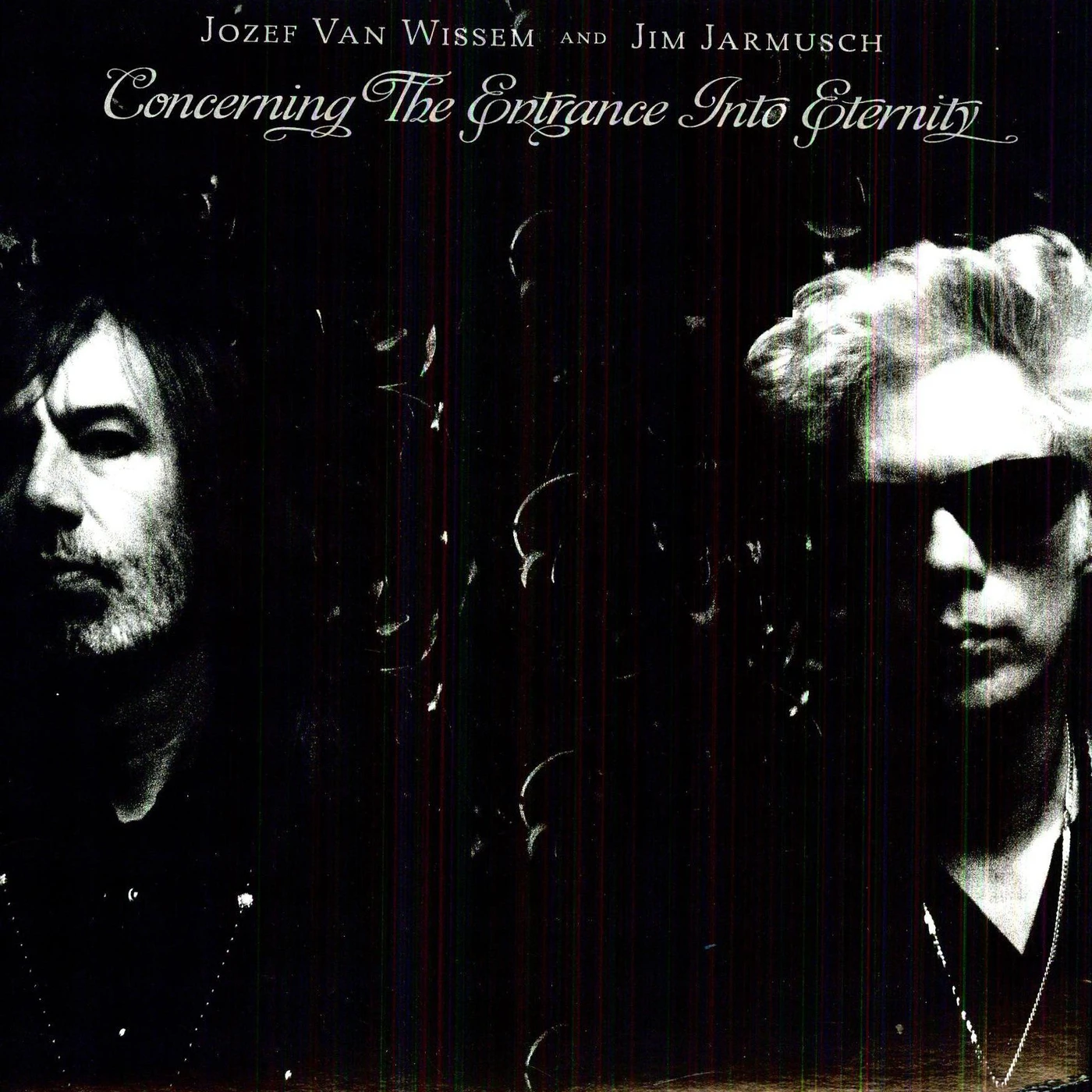 Jozef Van Wissem and Jim Jarmusch Concerning the Entrance Into Eternity Vinyl Record