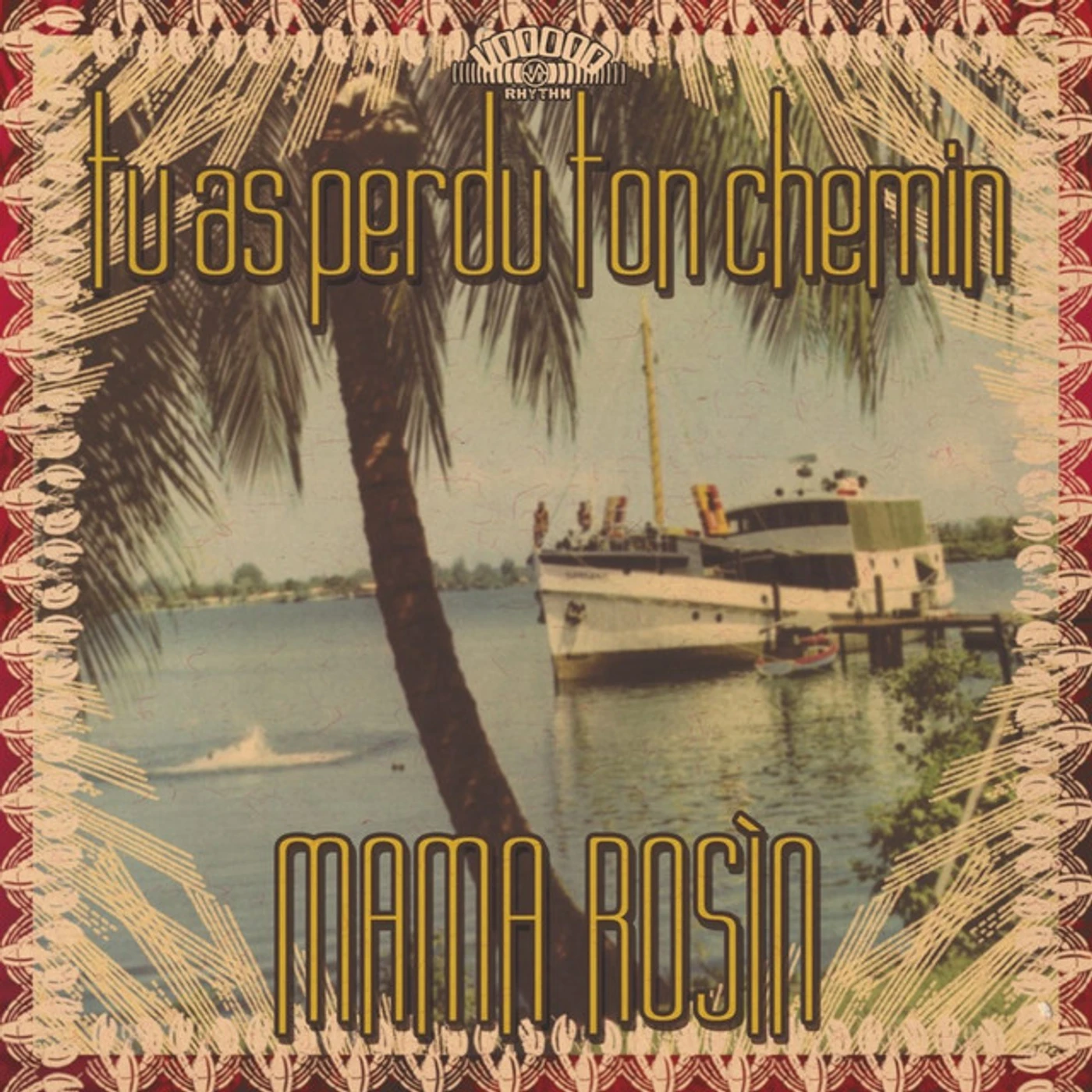 Mama Rosin Tu as perdu ton chemin Vinyl Record