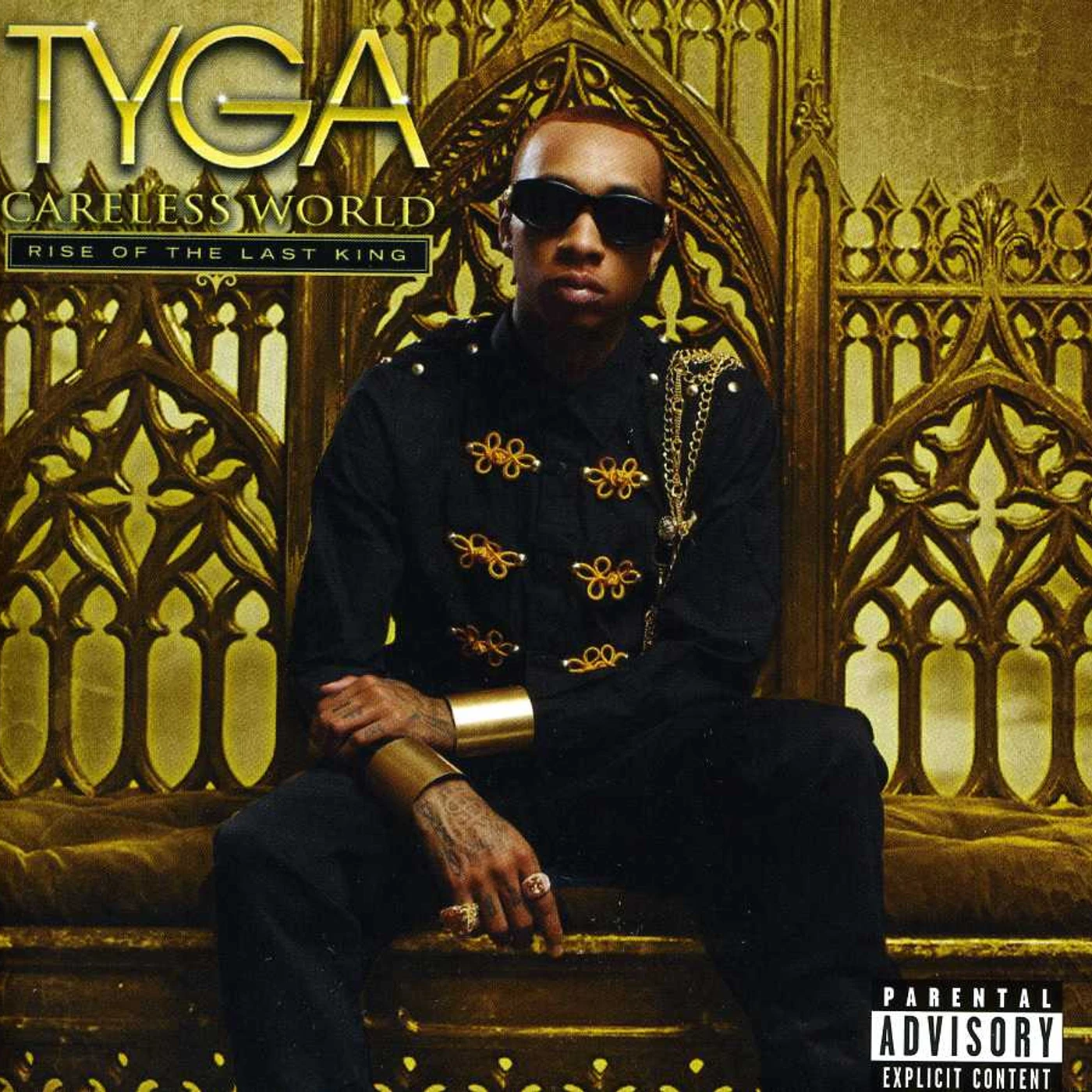Tyga CARELESS WORLD RISE OF THE LAST KING CD
