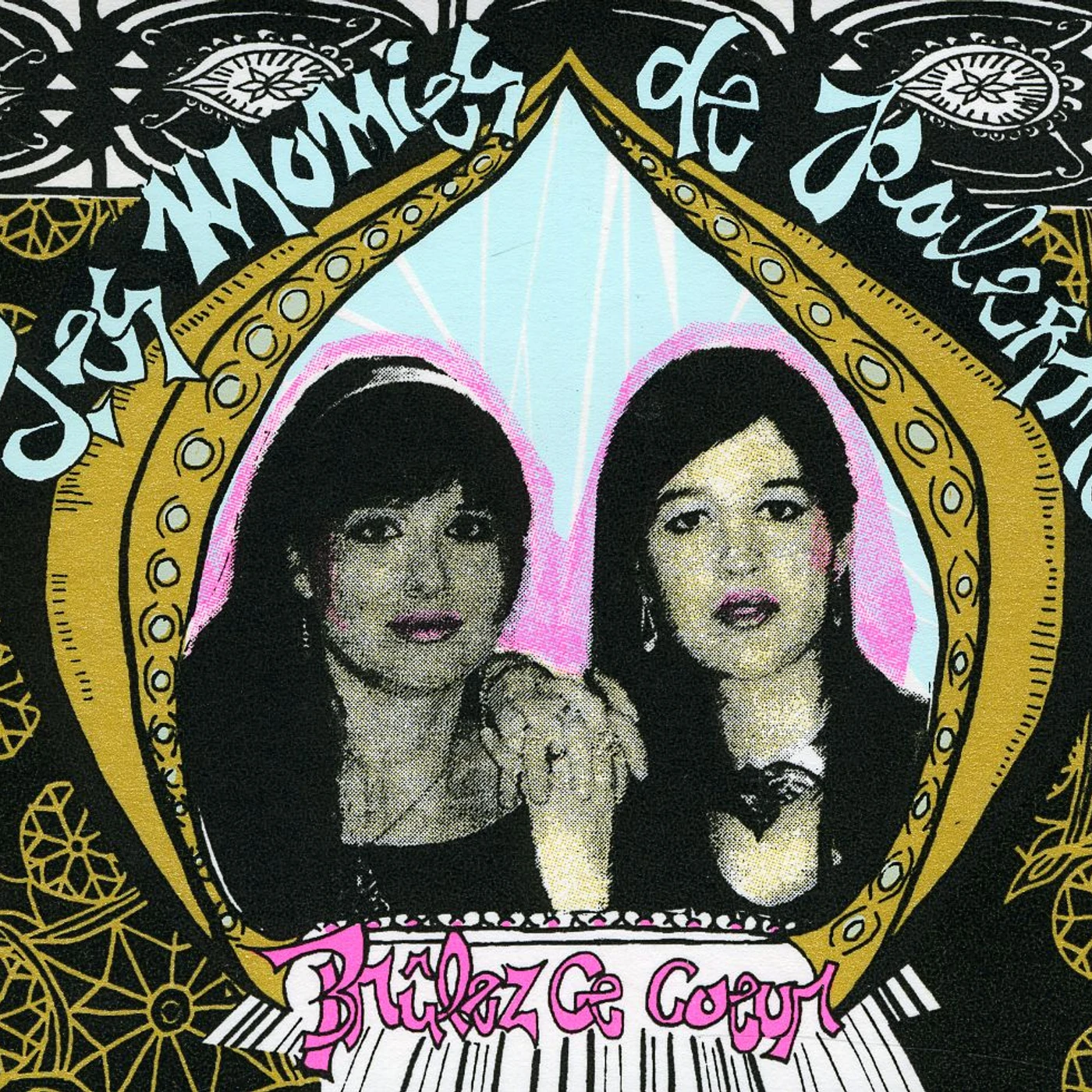 Momies De Palerme BRULEZ CE COEUR CD
