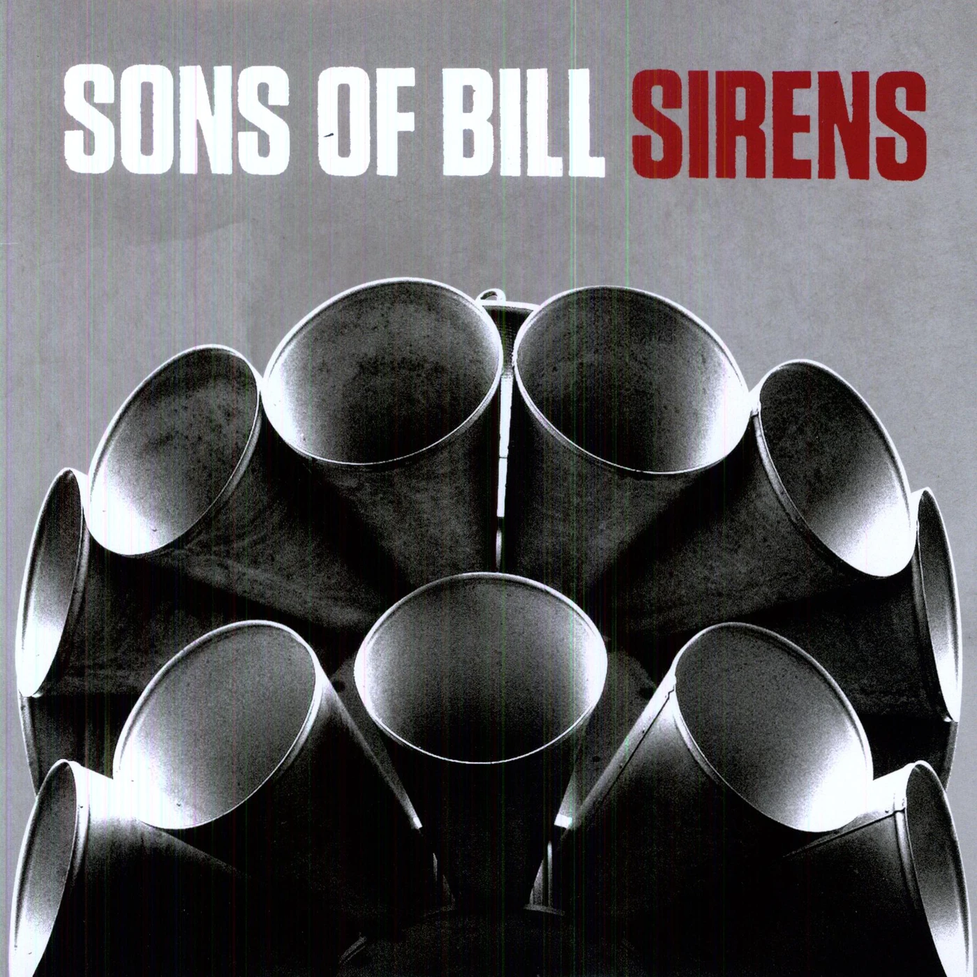Sons Of Bill Sirens Vinyl Record