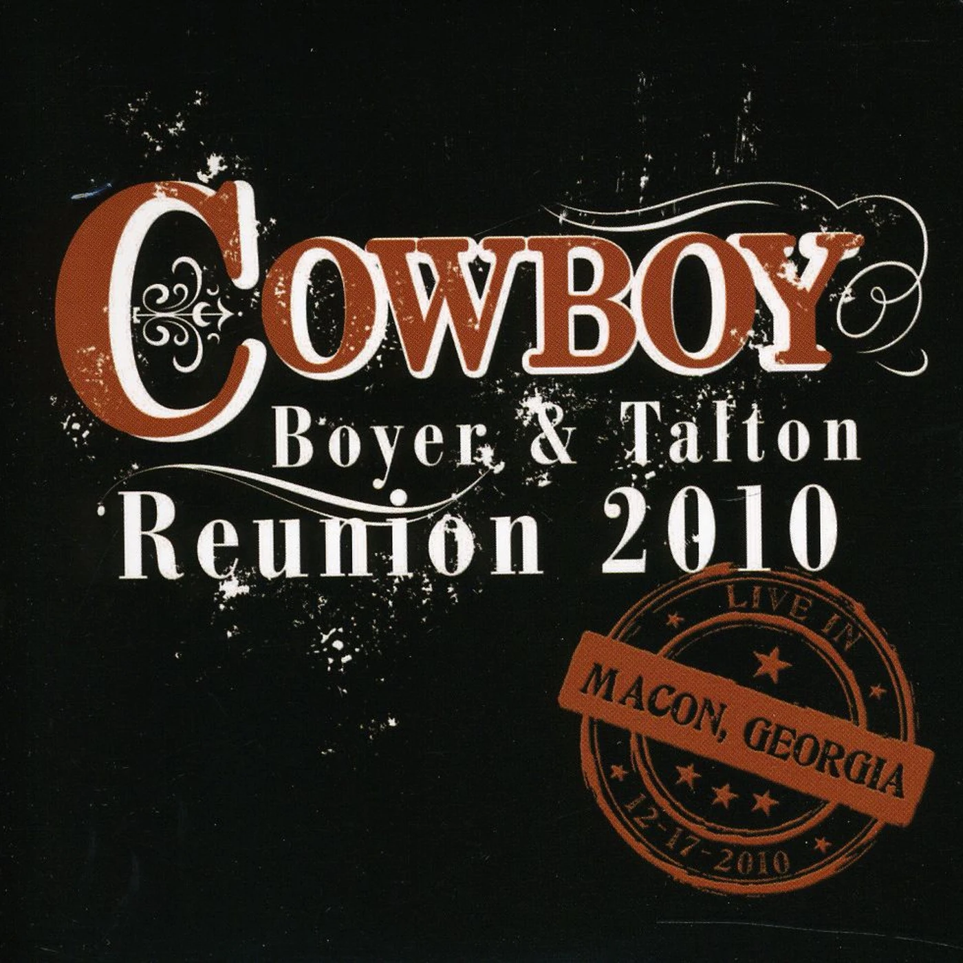 BOYER & TALTON: COWBOY REUNION 2010 CD