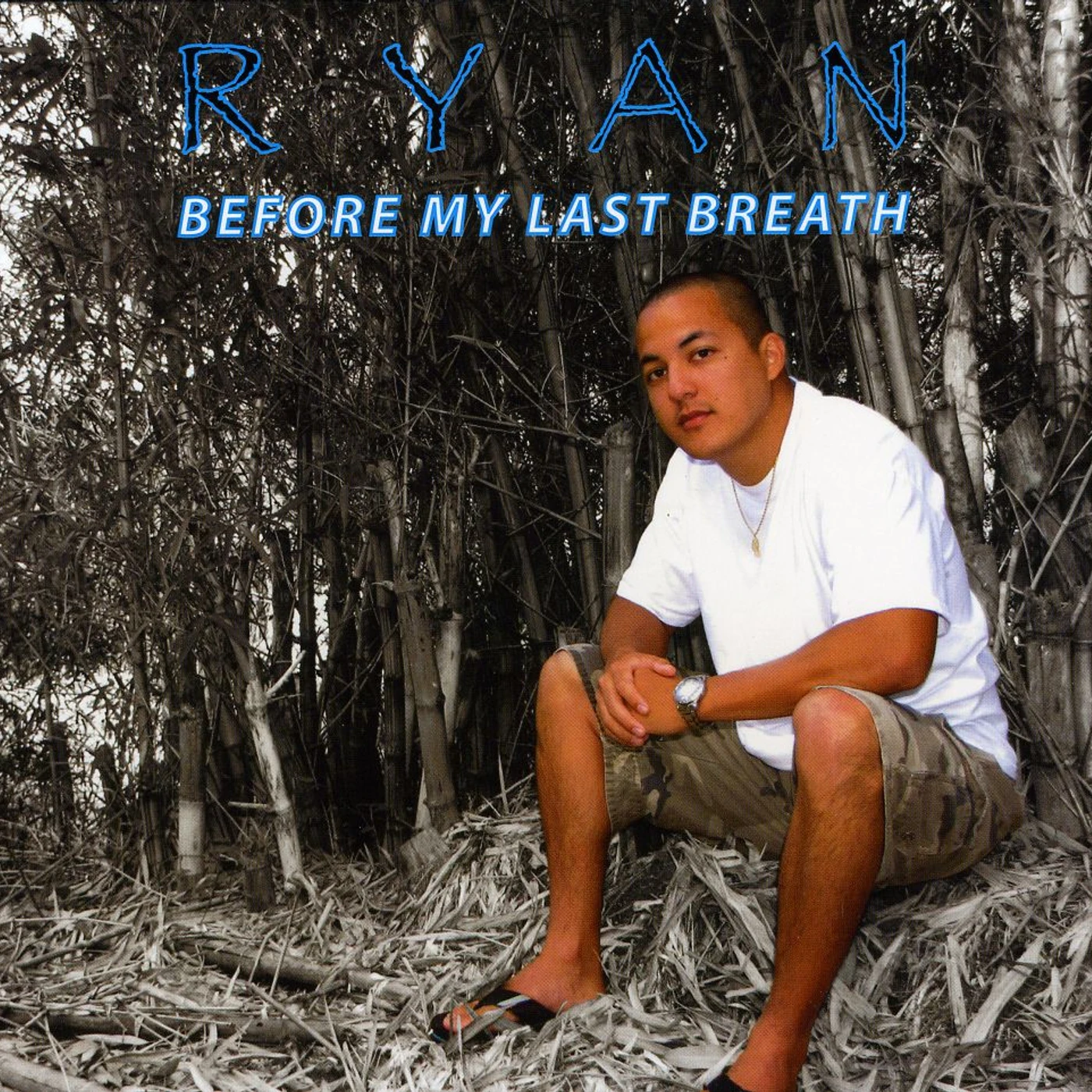 Ryan Hiraoka BEFORE MY LAST BREATH CD