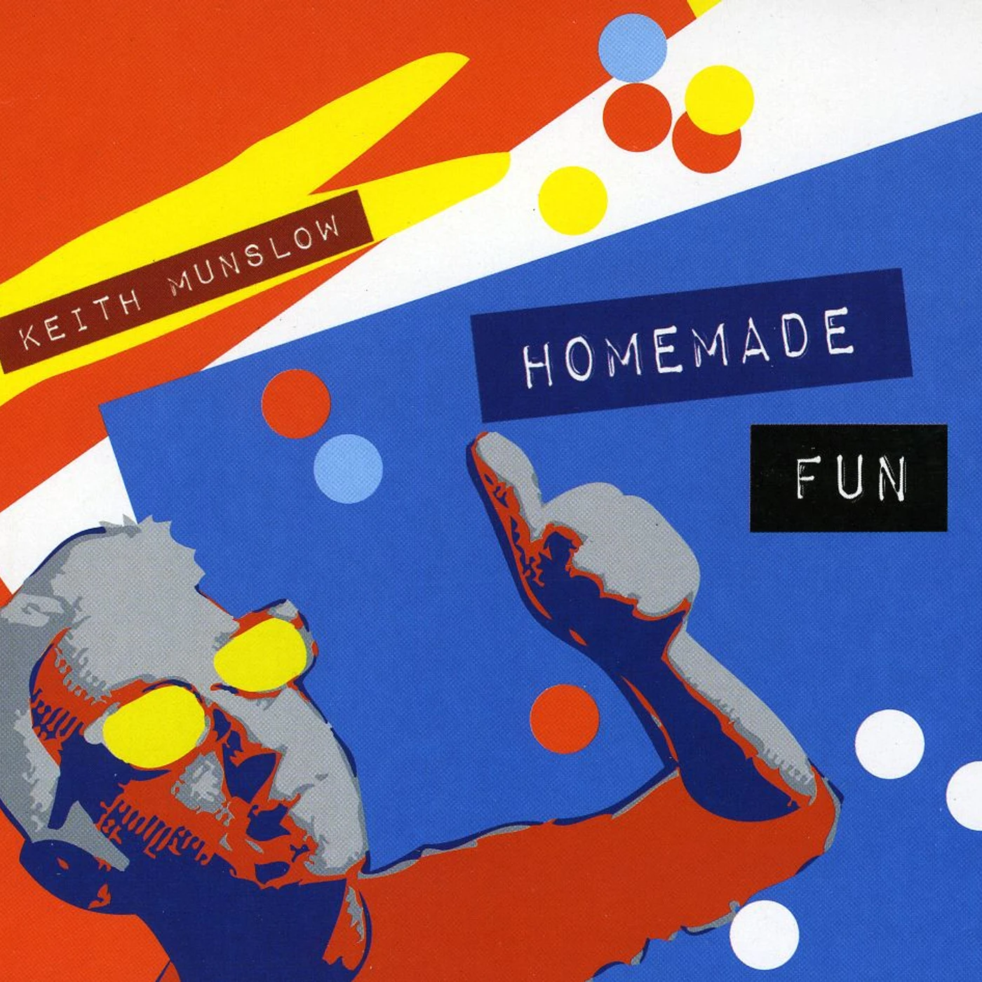 Keith Munslow HOMEMADE FUN CD