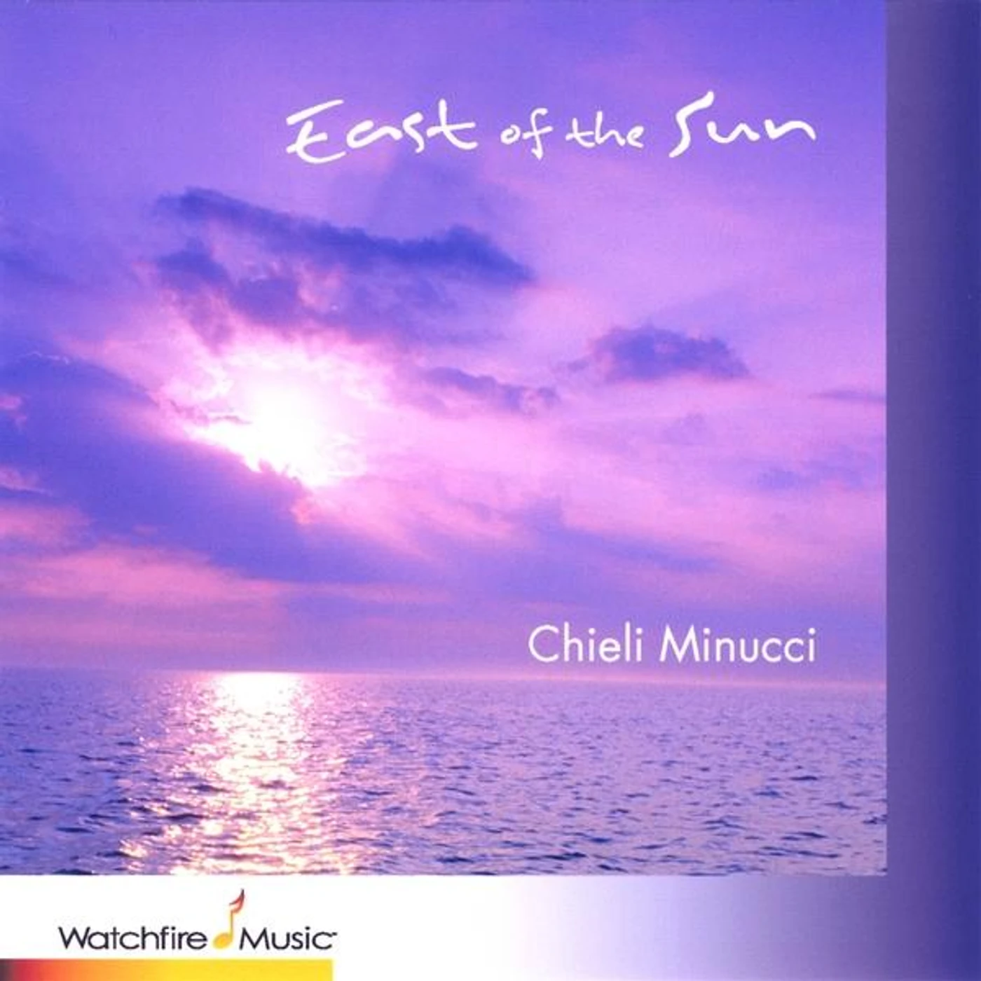 Chieli Minucci EAST OF THE SUN CD