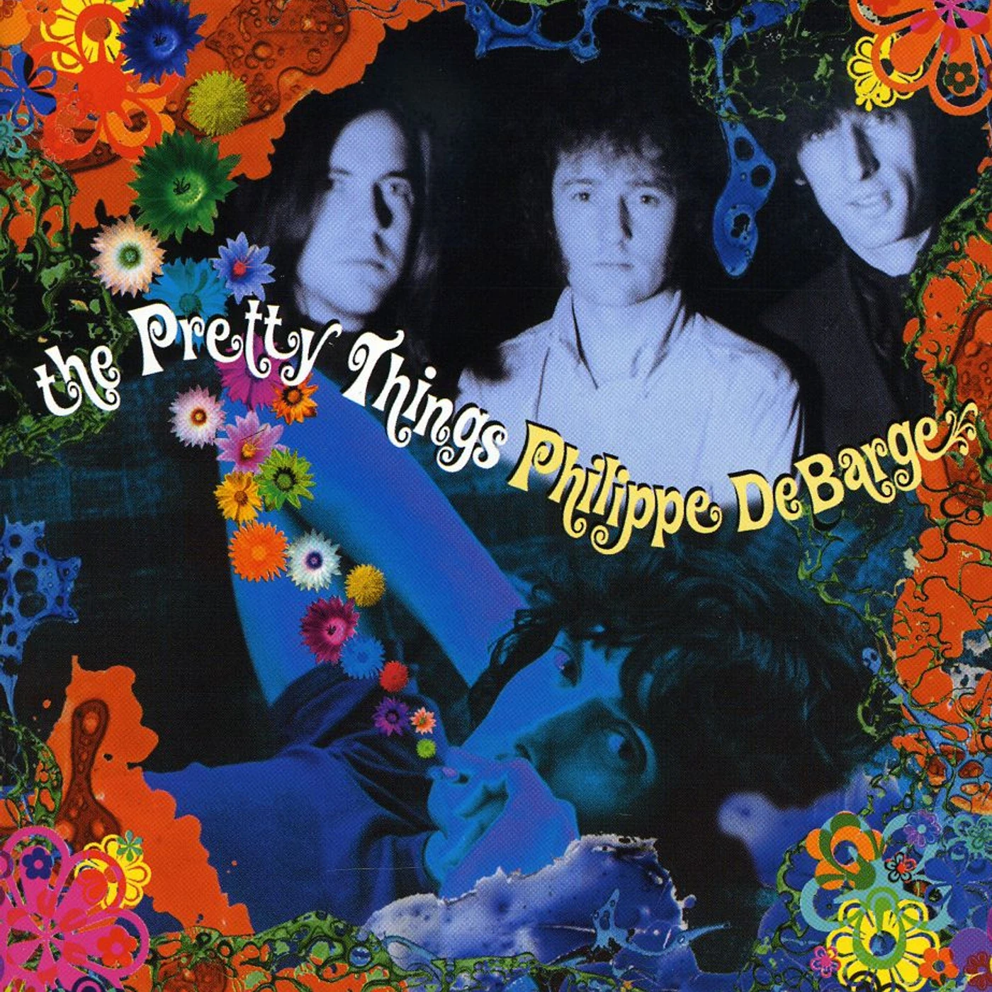 The Pretty Things PHILIPPE DEBARGE CD