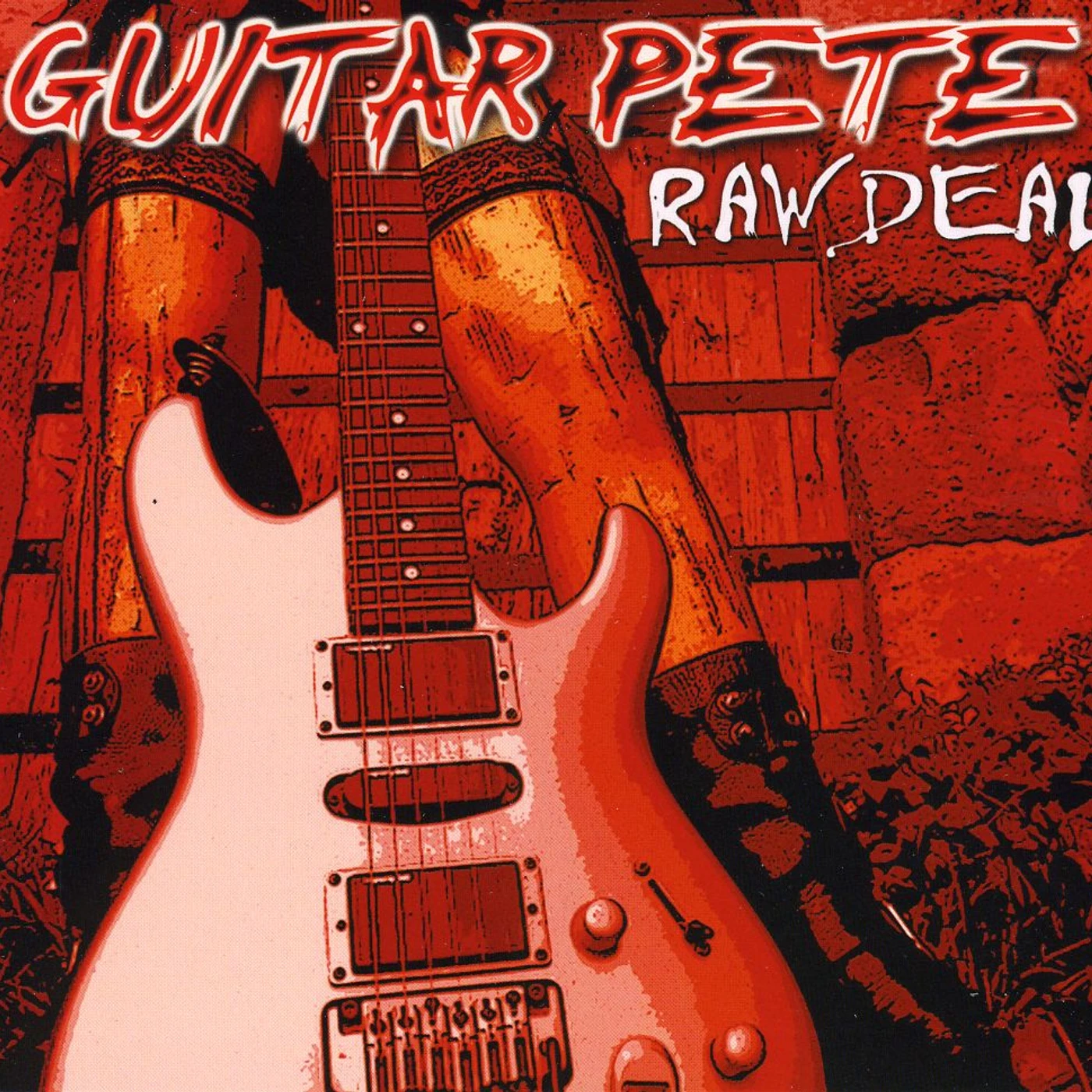 Guitar Pete RAW DEAL CD