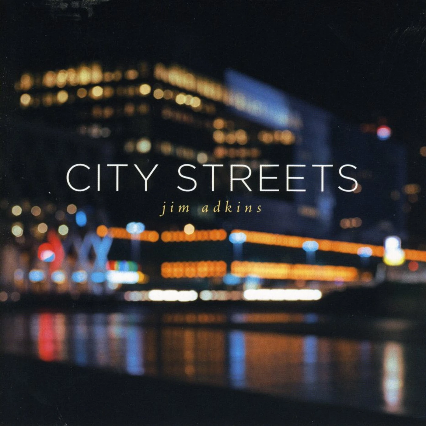 Jim Adkins CITY STREETS CD