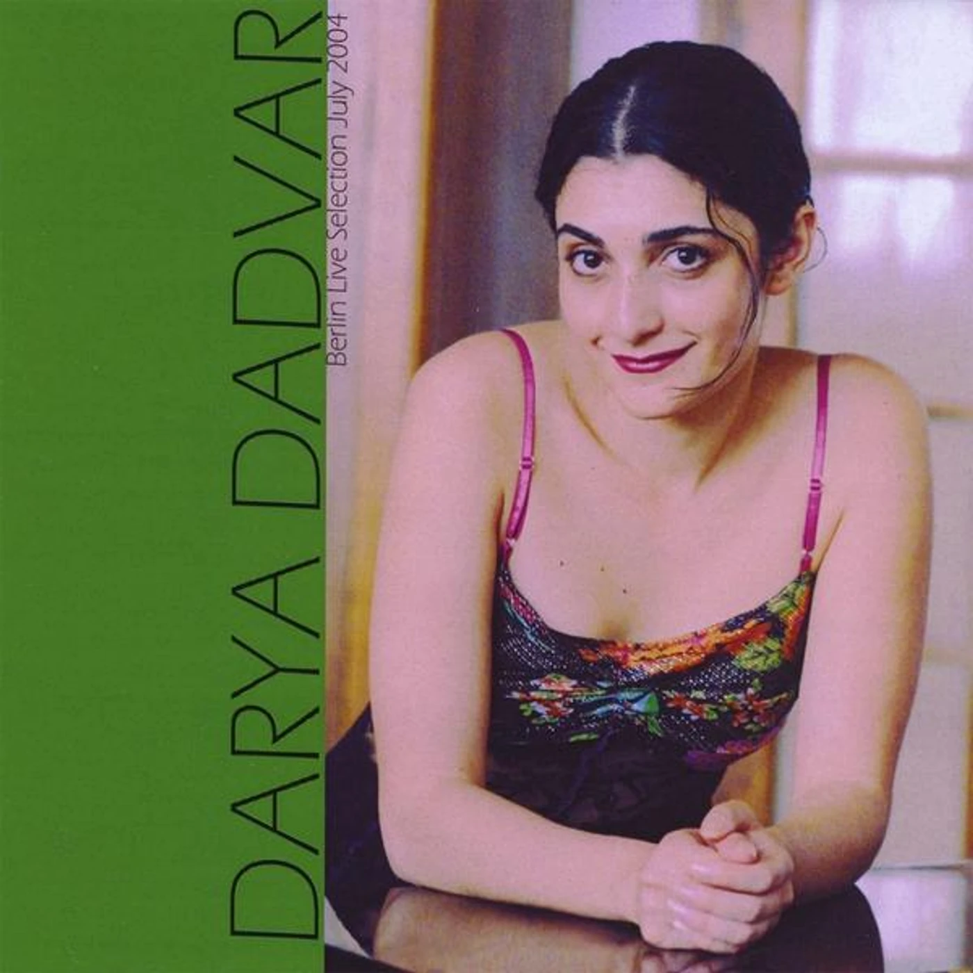 Darya Dadvar BERLIN 2004 LIVE CD