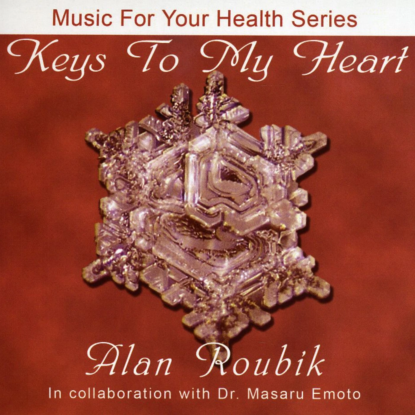 Alan Roubik KEYS TO MY HEART CD