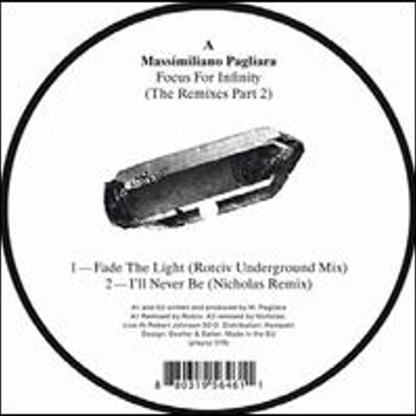 Massimiliano Pagliara FOCUS FOR INFINITY: REMIXES PART 2 Vinyl Record