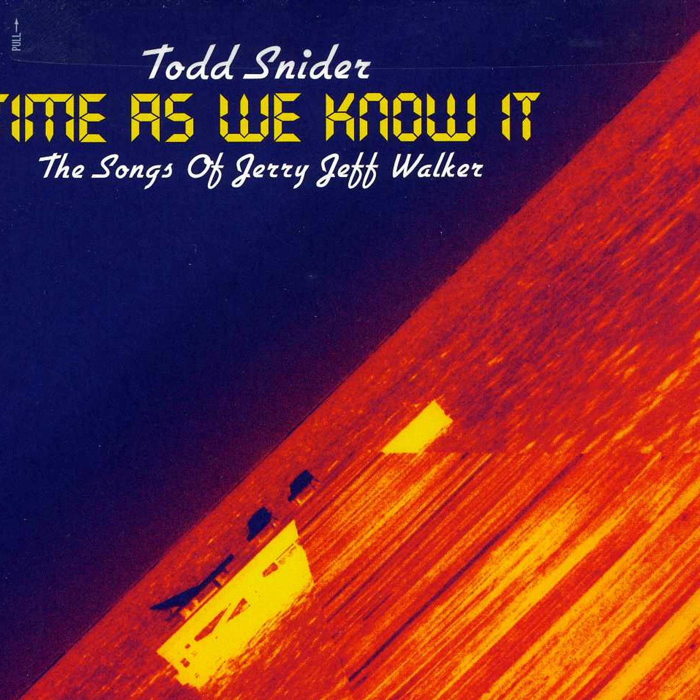 Todd Snider TIME AS WE KNOW IT: SONGS OF JERRY JEFF WALKER CD