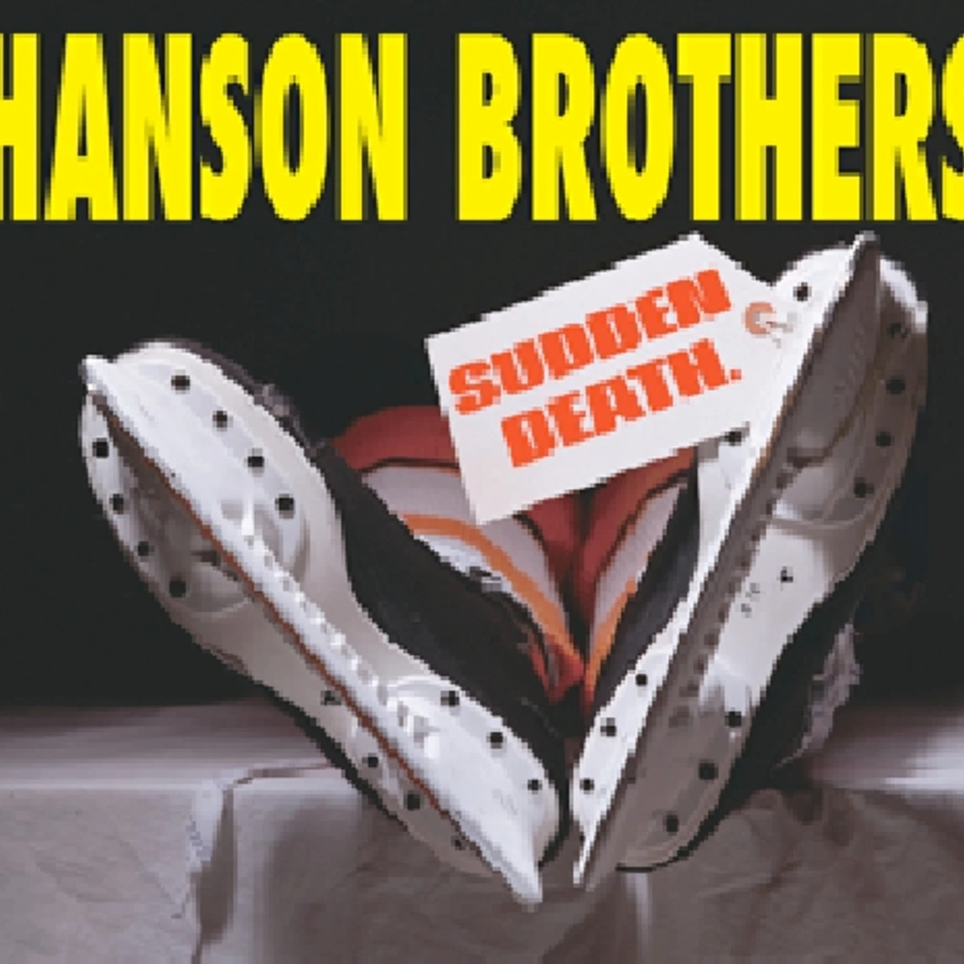 Hanson Brothers Sudden Death Vinyl Record