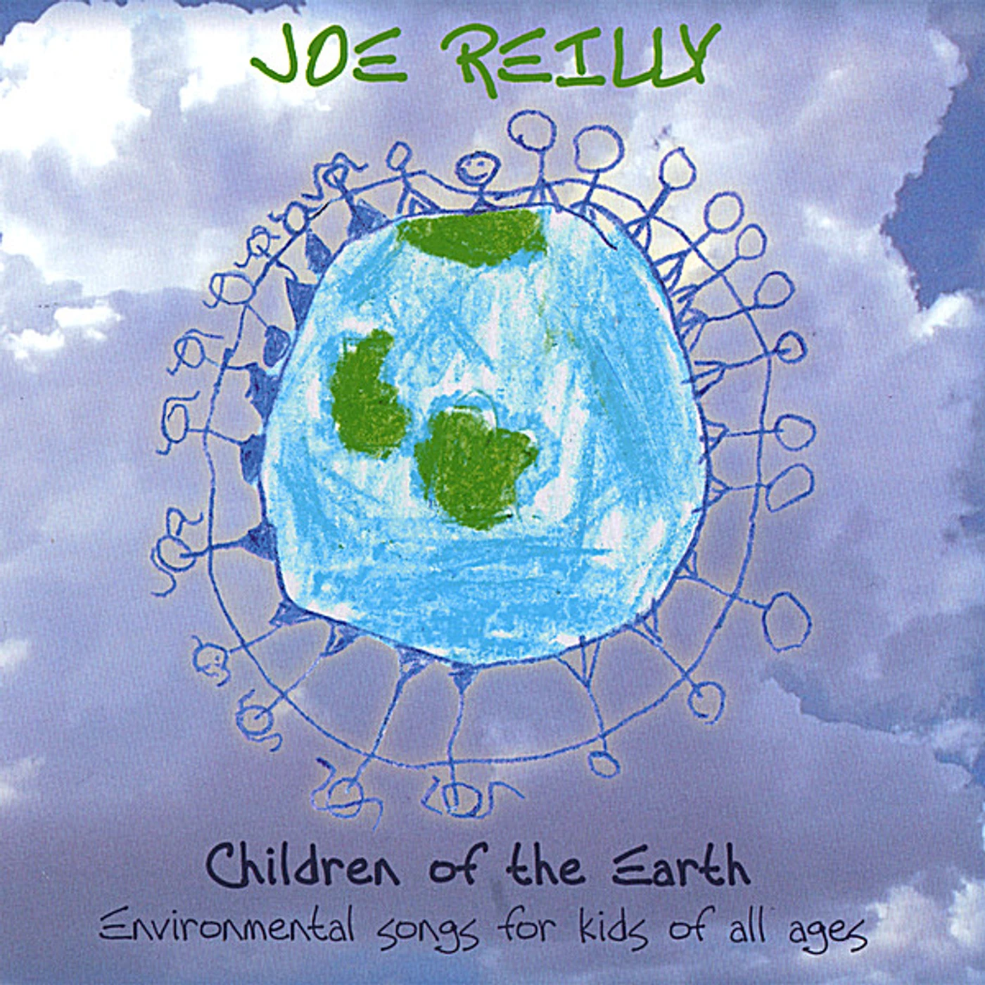 Joe Reilly CHILDREN OF THE EARTH CD