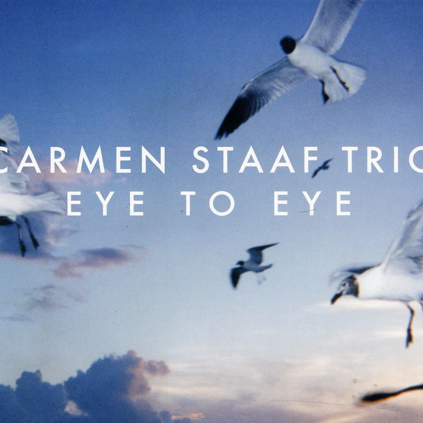 Carmen Staaf EYE TO EYE CD