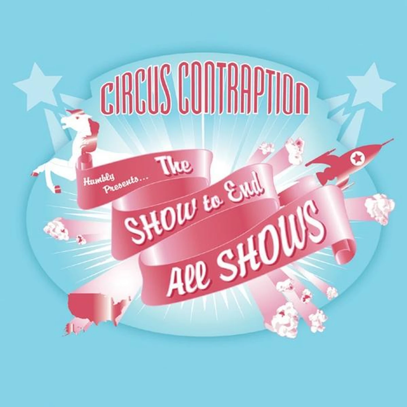 Circus Contraption SHOW TO END ALL SHOWS CD