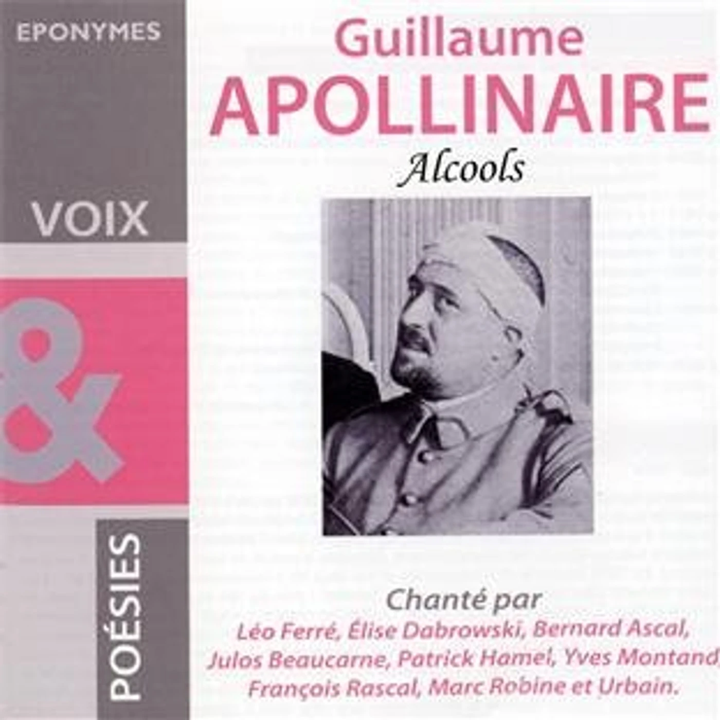 Guillaume Apollinaire ALCOOLS CD